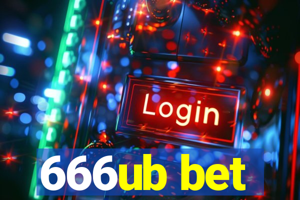 666ub bet